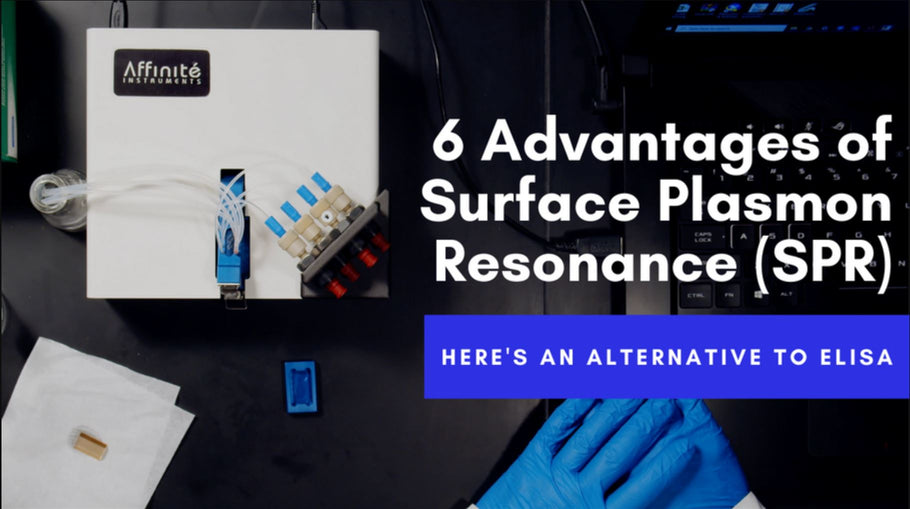 6 Advantages of Surface Plasmon Resonance Technology