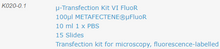 Load image into Gallery viewer, µ-Transfection Kit VI FluoR - Microfection Kit - K020-0.1